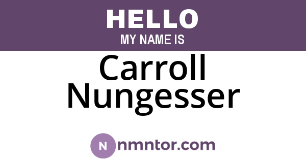 Carroll Nungesser