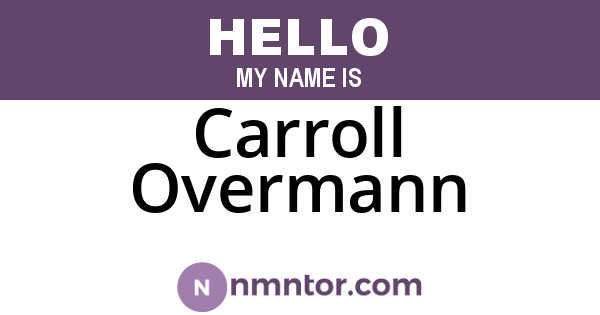 Carroll Overmann