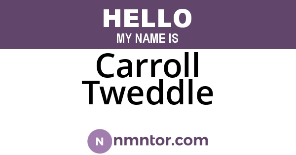 Carroll Tweddle