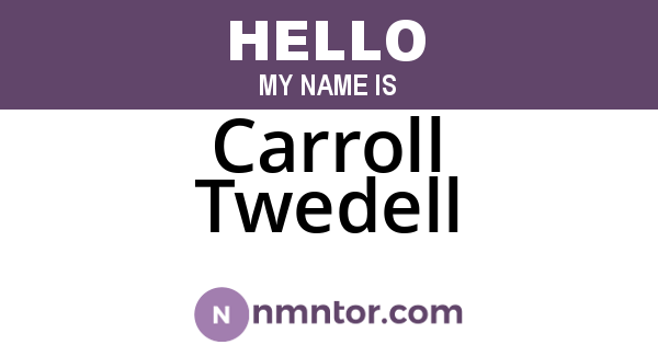 Carroll Twedell