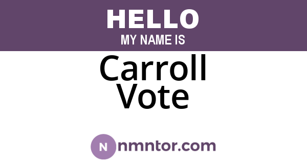 Carroll Vote