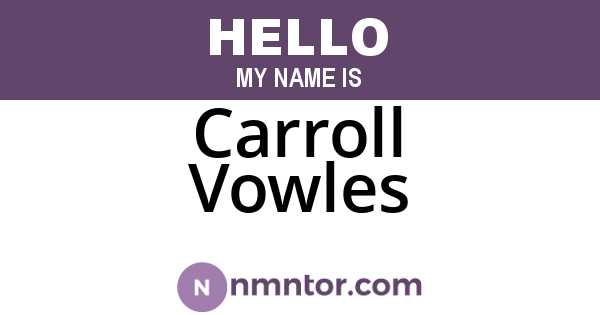Carroll Vowles