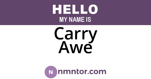 Carry Awe