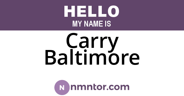 Carry Baltimore