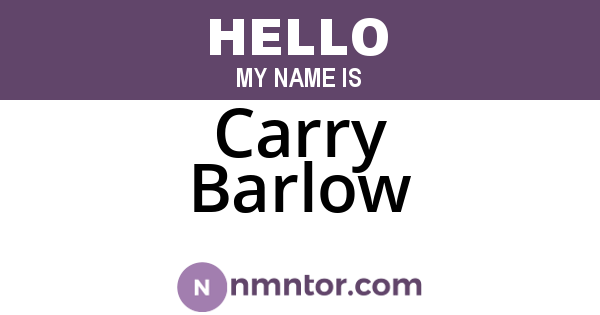Carry Barlow