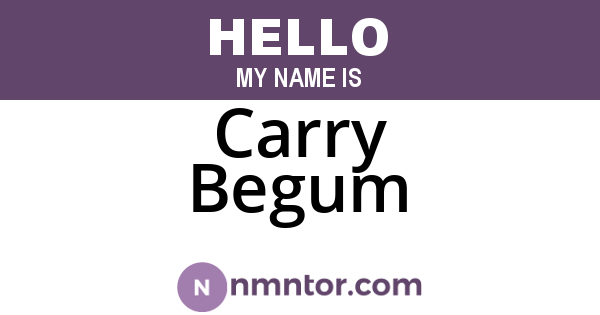 Carry Begum