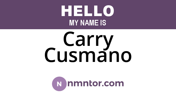 Carry Cusmano