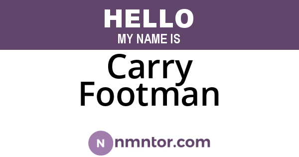 Carry Footman