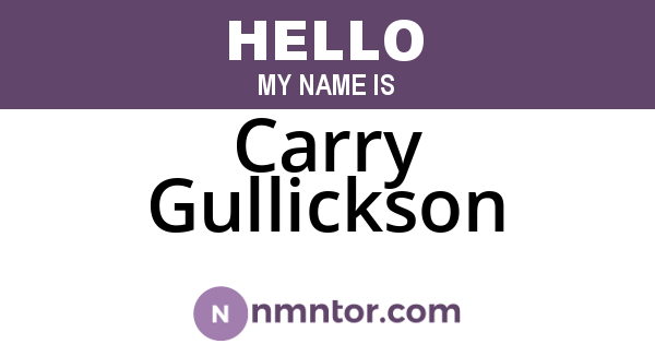 Carry Gullickson