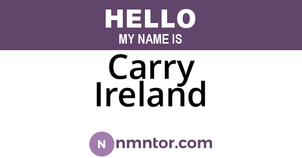 Carry Ireland