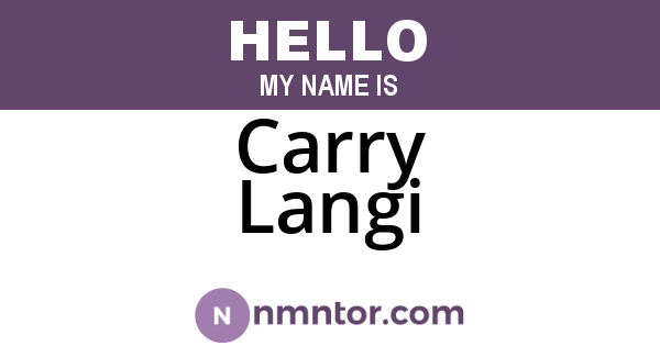 Carry Langi