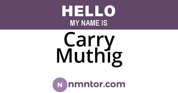 Carry Muthig