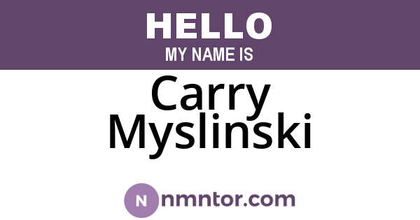 Carry Myslinski