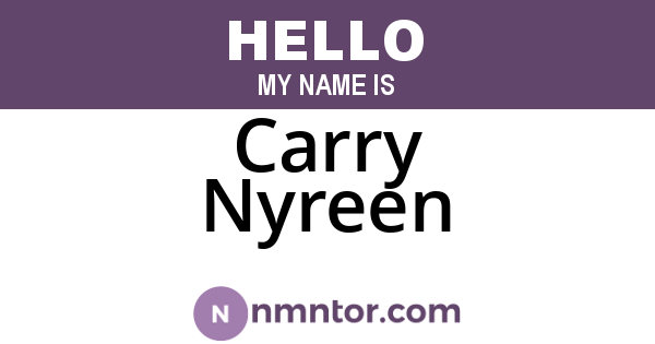 Carry Nyreen
