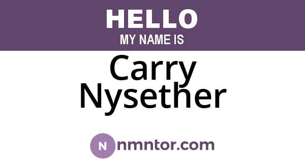 Carry Nysether