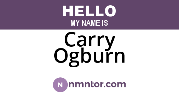 Carry Ogburn