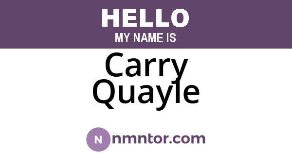 Carry Quayle