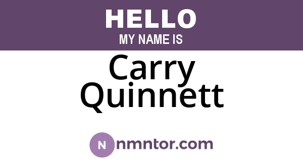 Carry Quinnett