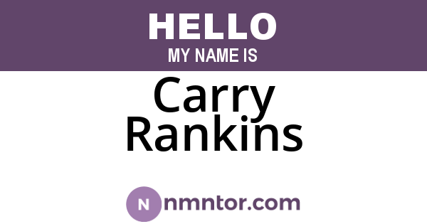 Carry Rankins