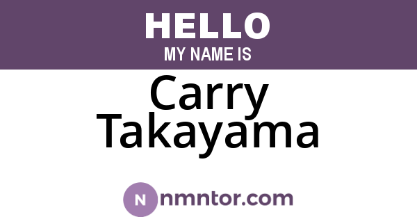 Carry Takayama