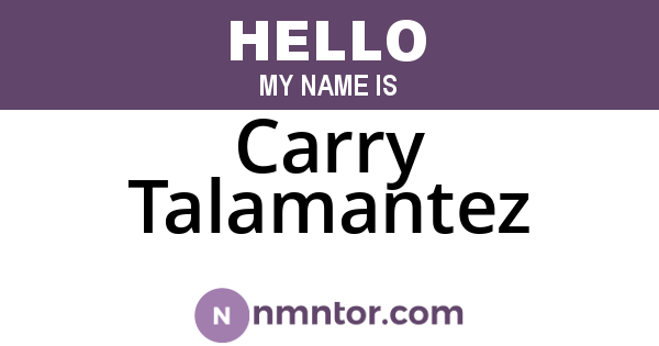 Carry Talamantez