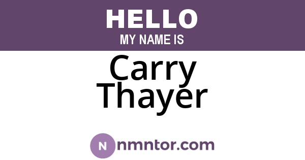 Carry Thayer
