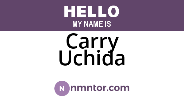 Carry Uchida