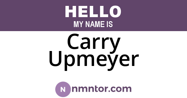 Carry Upmeyer