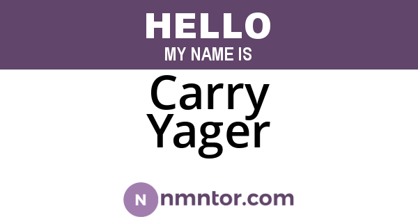 Carry Yager