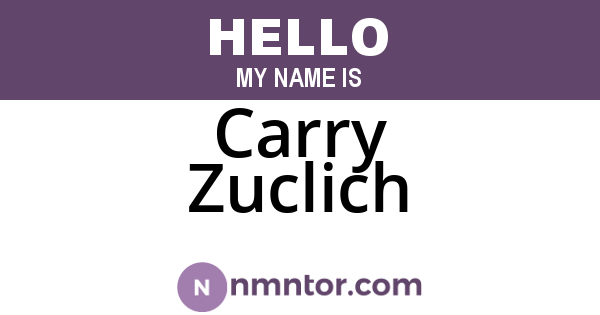 Carry Zuclich
