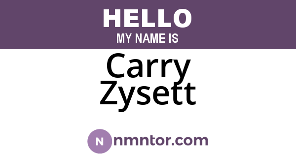 Carry Zysett
