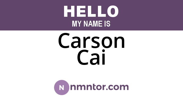 Carson Cai