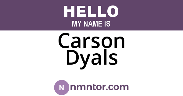 Carson Dyals