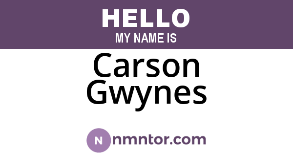 Carson Gwynes