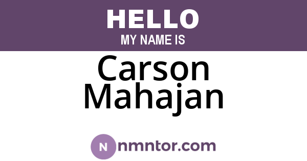 Carson Mahajan