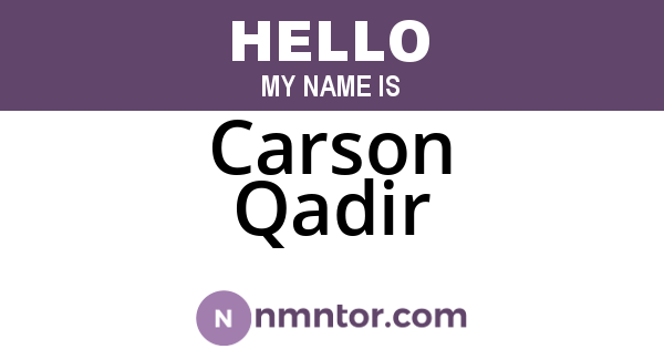 Carson Qadir