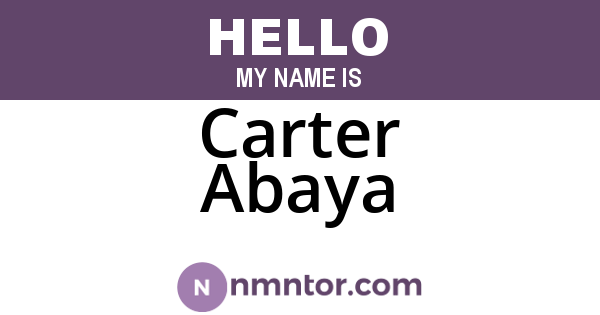 Carter Abaya