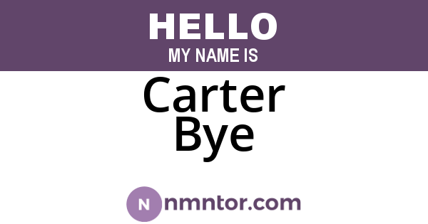 Carter Bye