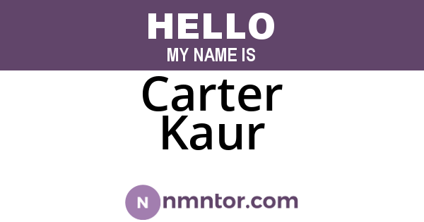 Carter Kaur