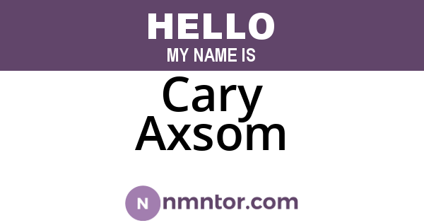 Cary Axsom