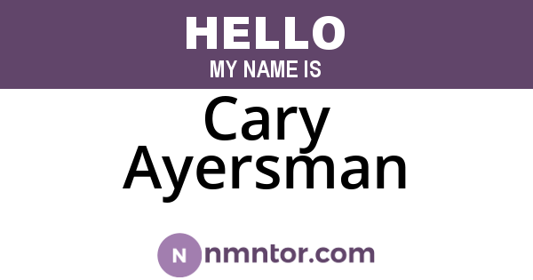 Cary Ayersman