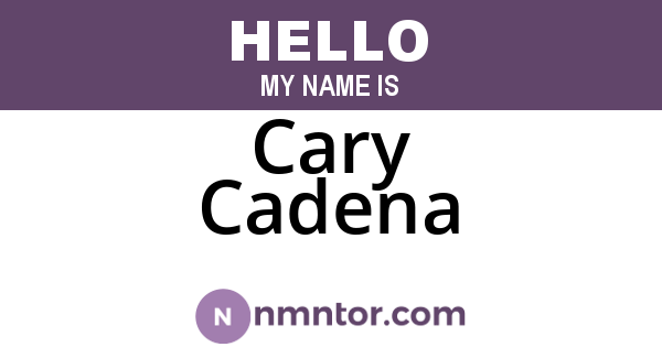 Cary Cadena