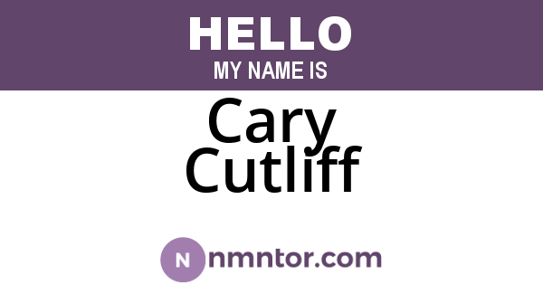 Cary Cutliff
