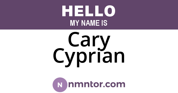 Cary Cyprian