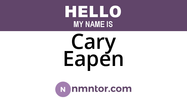 Cary Eapen