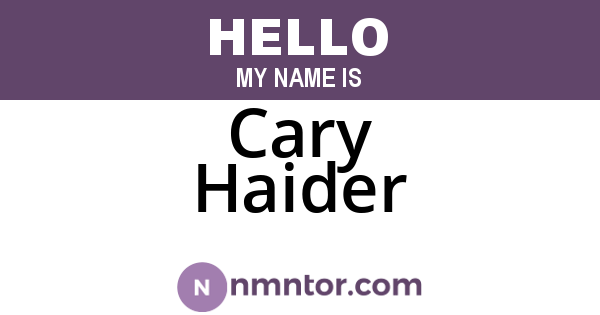 Cary Haider