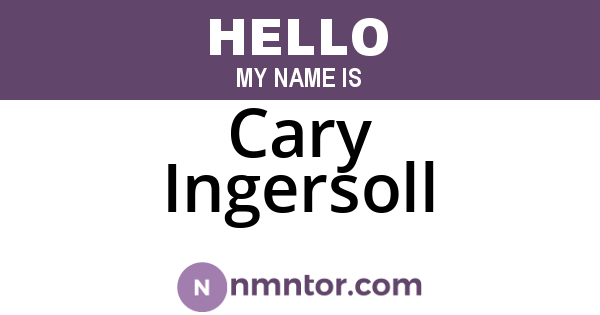 Cary Ingersoll