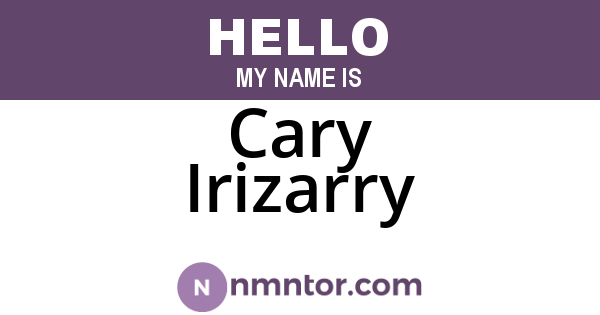 Cary Irizarry