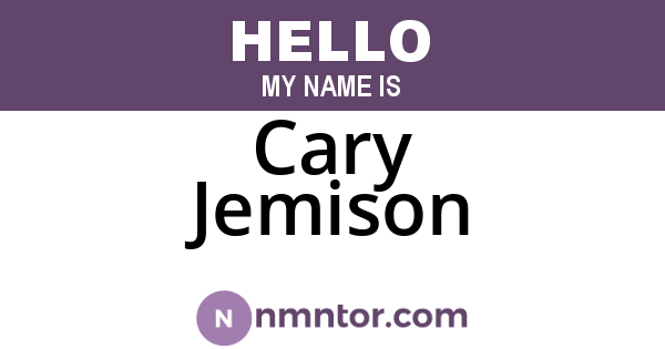 Cary Jemison