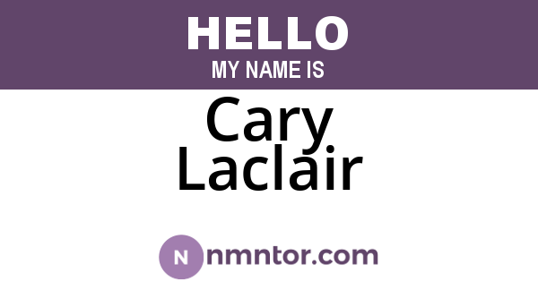 Cary Laclair